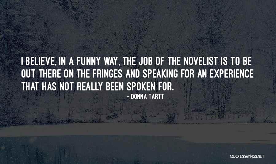 Creaseys Drywall Quotes By Donna Tartt Creaseys Drywall Quotes By Donna Tartt