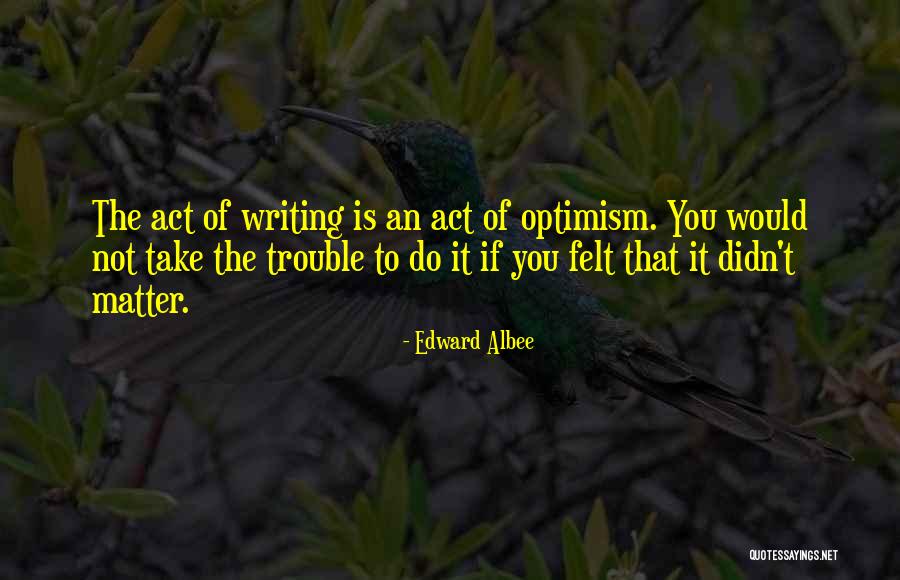 Creasian Quotes By Edward Albee Creasian Quotes By Edward Albee