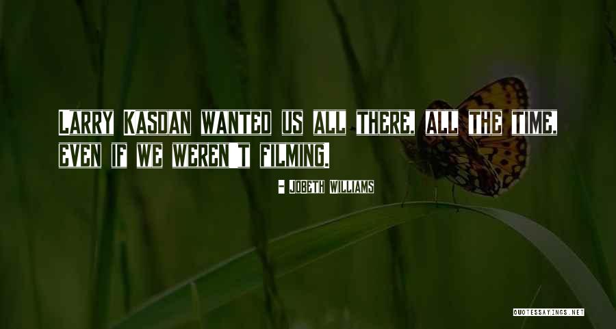 Creasman Craig Quotes By JoBeth Williams