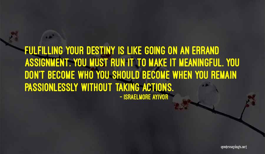 Creasy Greens Quotes By Israelmore Ayivor Creasy Greens Quotes By Israelmore Ayivor