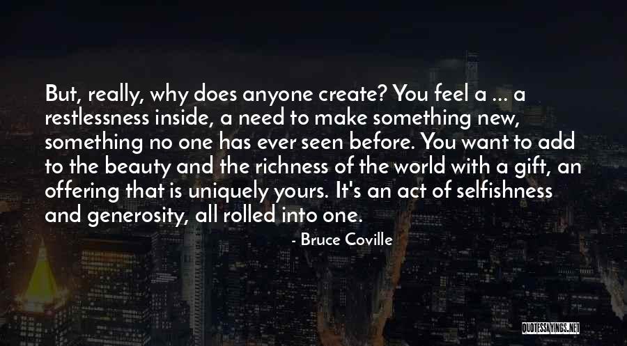 Create A New World Quotes By Bruce Coville Create A New World Quotes By Bruce Coville