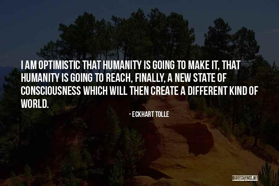 Create A New World Quotes By Eckhart Tolle Create A New World Quotes By Eckhart Tolle