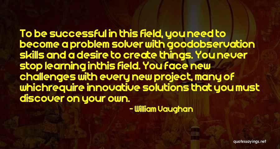 Create A New You Quotes By William Vaughan Create A New You Quotes By William Vaughan