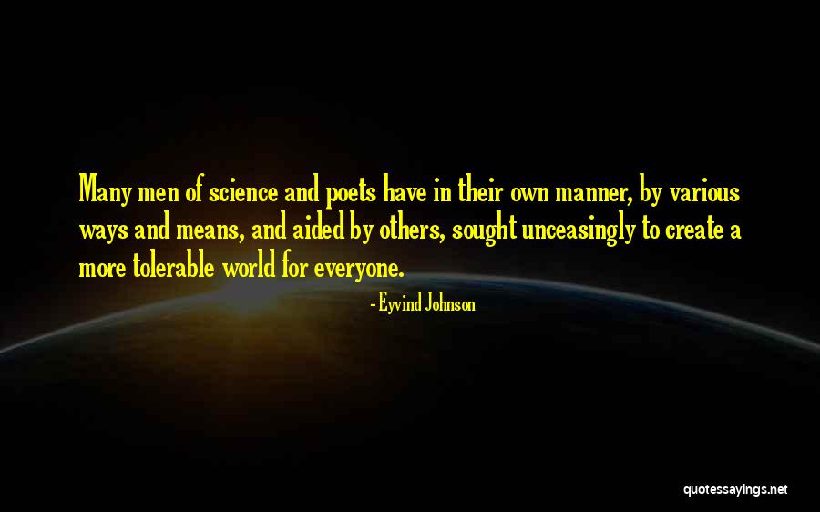 Create A World Quotes By Eyvind Johnson Create A World Quotes By Eyvind Johnson