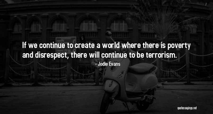 Create A World Quotes By Jodie Evans Create A World Quotes By Jodie Evans