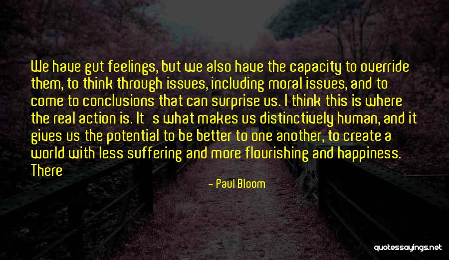 Create A World Quotes By Paul Bloom Create A World Quotes By Paul Bloom