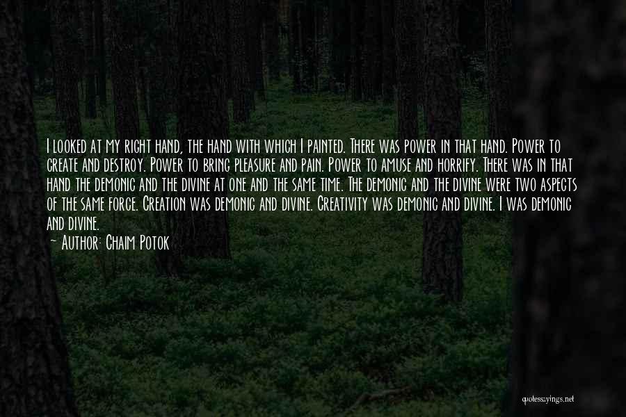 Create And Destroy Quotes By Chaim Potok