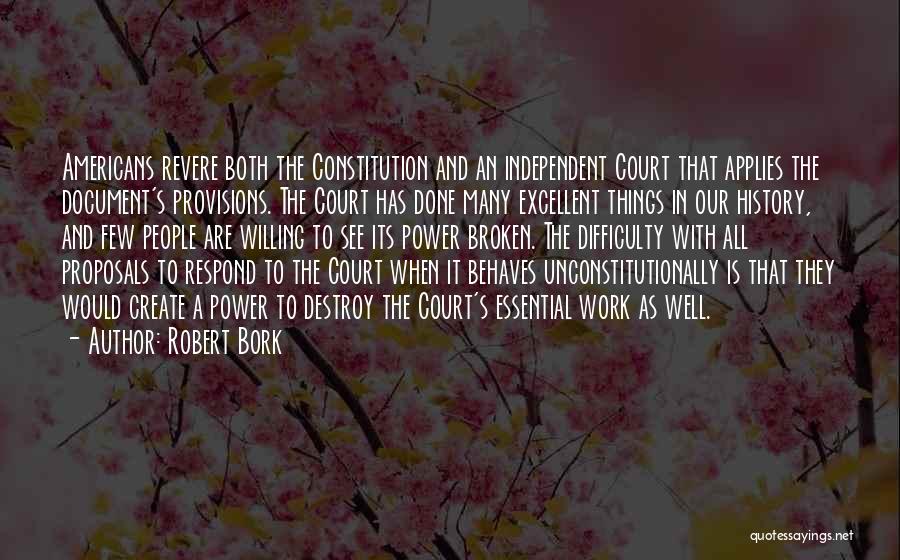 Create And Destroy Quotes By Robert Bork