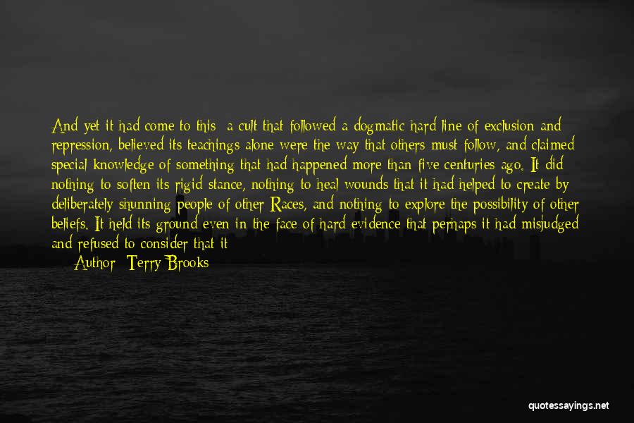 Create And Destroy Quotes By Terry Brooks