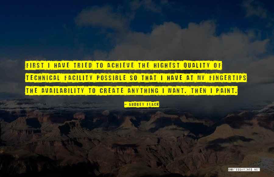 Create At Quotes By Audrey Flack Create At Quotes By Audrey Flack