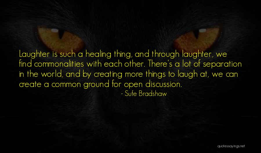 Create At Quotes By Sufe Bradshaw Create At Quotes By Sufe Bradshaw