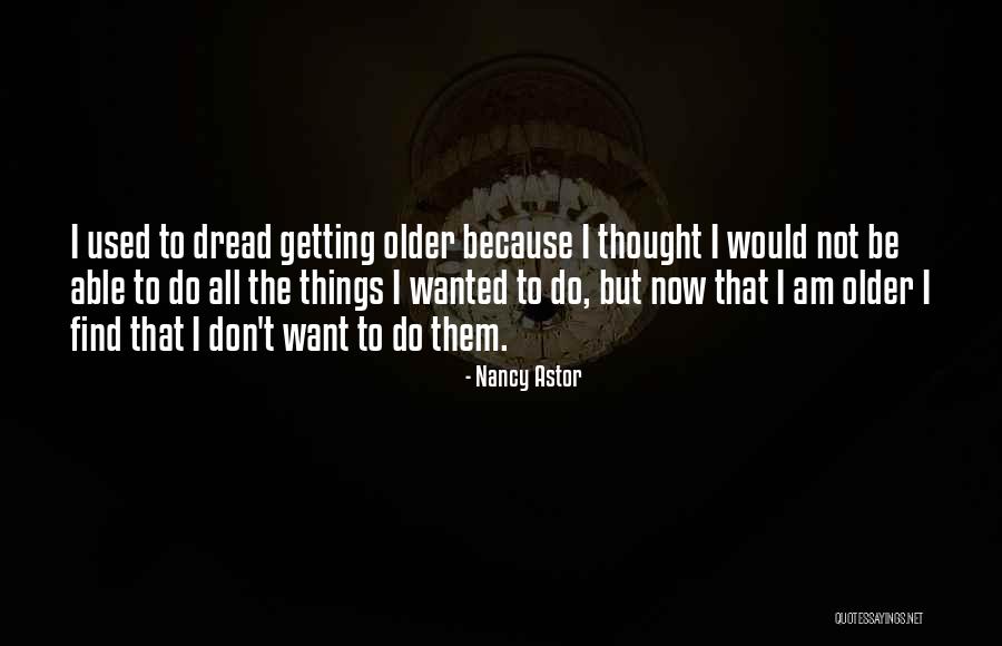 Create Every Moment And Everyday Quotes By Nancy Astor Create Every Moment And Everyday Quotes By Nancy Astor