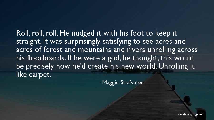 Create Like A God Quotes By Maggie Stiefvater Create Like A God Quotes By Maggie Stiefvater