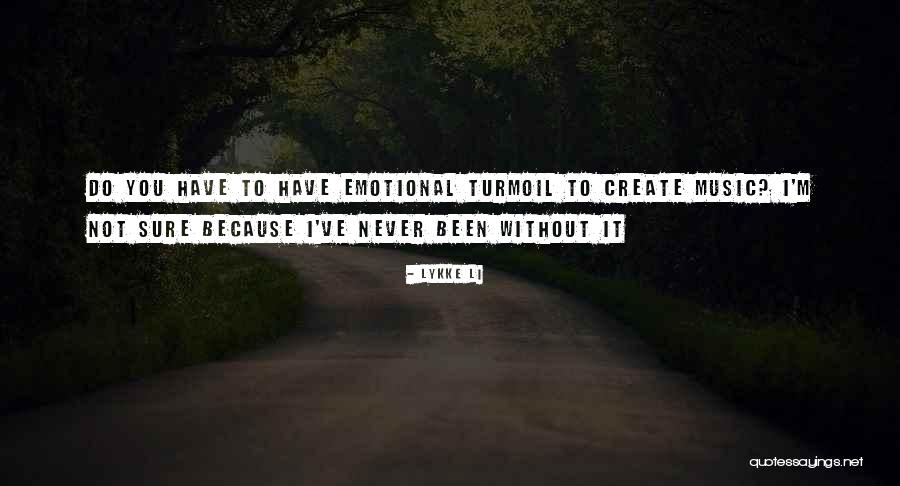 Create Music Quotes By Lykke Li Create Music Quotes By Lykke Li