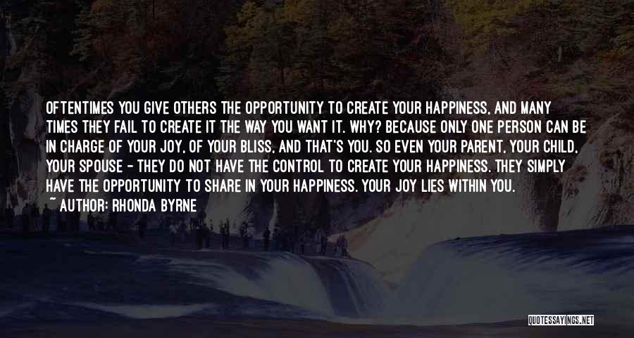 Create My Own Happiness Quotes By Rhonda Byrne