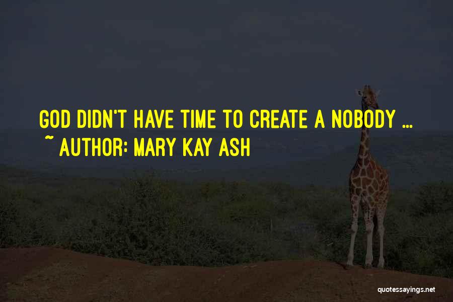 Create Time Quotes By Mary Kay Ash