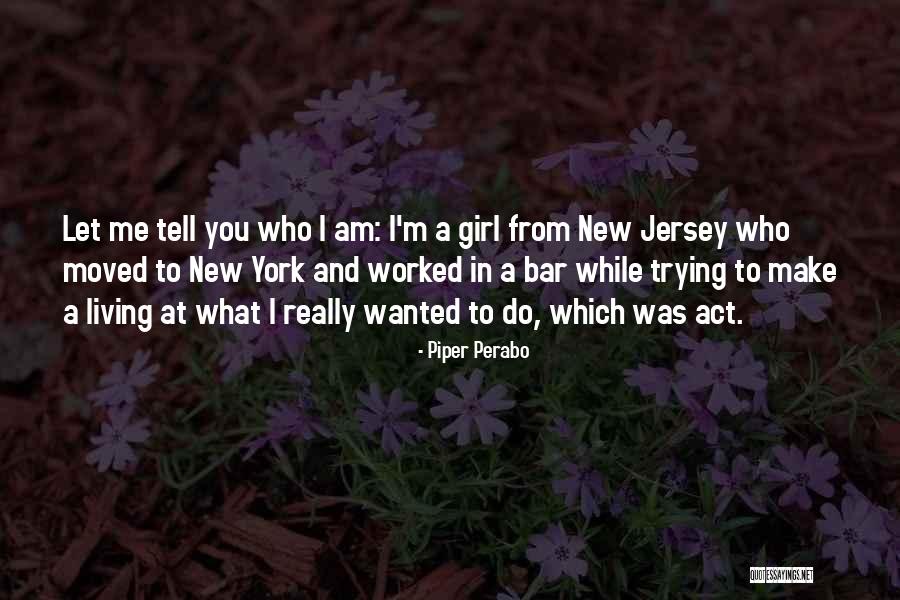 Create Token Quotes By Piper Perabo Create Token Quotes By Piper Perabo