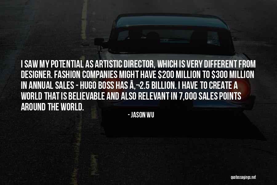 Create World Quotes By Jason Wu Create World Quotes By Jason Wu