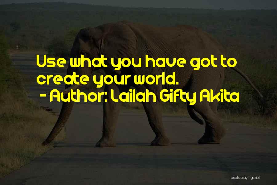 Create Your Dreams Quotes By Lailah Gifty Akita