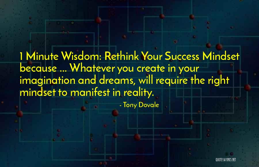 Create Your Dreams Quotes By Tony Dovale