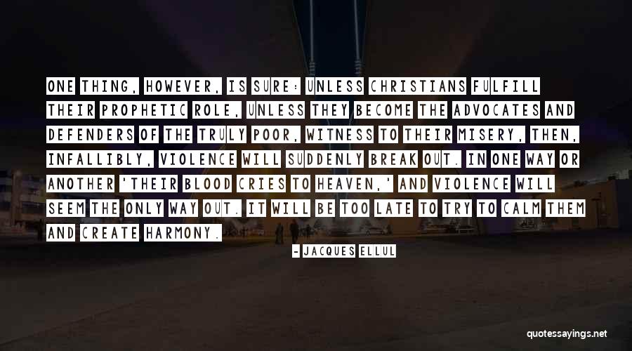 Create Your Own Heaven Quotes By Jacques Ellul Create Your Own Heaven Quotes By Jacques Ellul