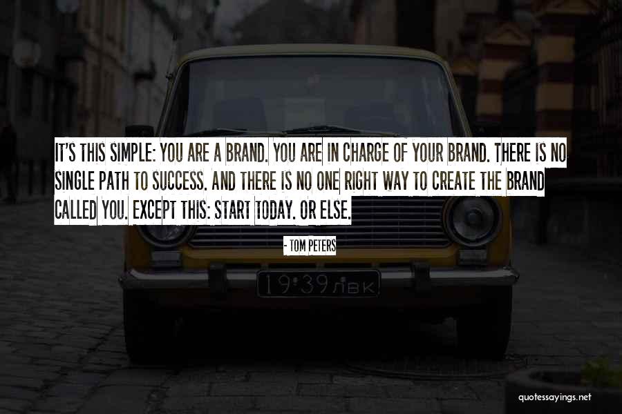 Create Your Own Path Quotes By Tom Peters Create Your Own Path Quotes By Tom Peters