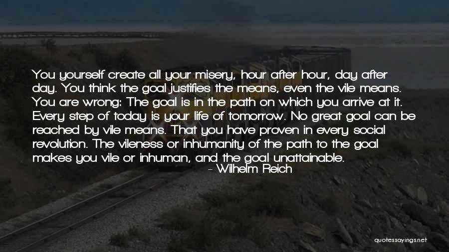 Create Your Own Path Quotes By Wilhelm Reich Create Your Own Path Quotes By Wilhelm Reich