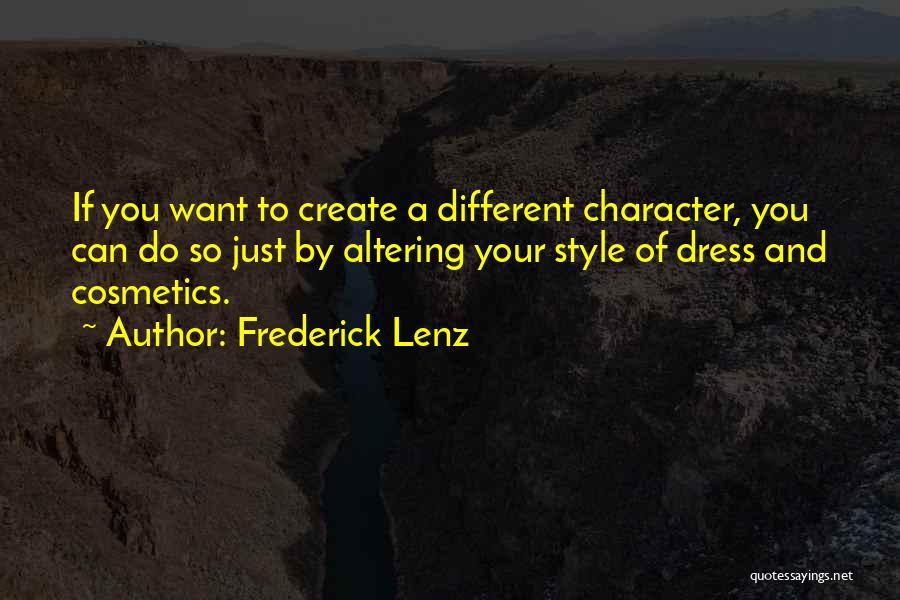 Create Your Own Style Quotes By Frederick Lenz