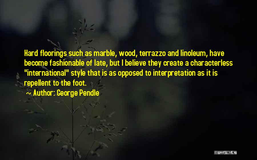 Create Your Own Style Quotes By George Pendle