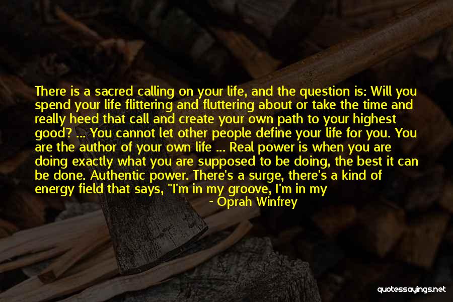 Create Your Path Quotes By Oprah Winfrey Create Your Path Quotes By Oprah Winfrey