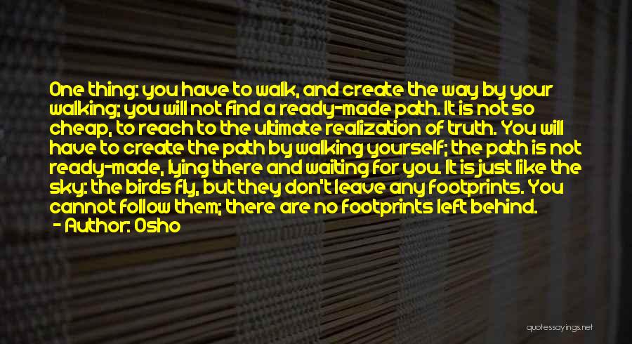 Create Your Path Quotes By Osho