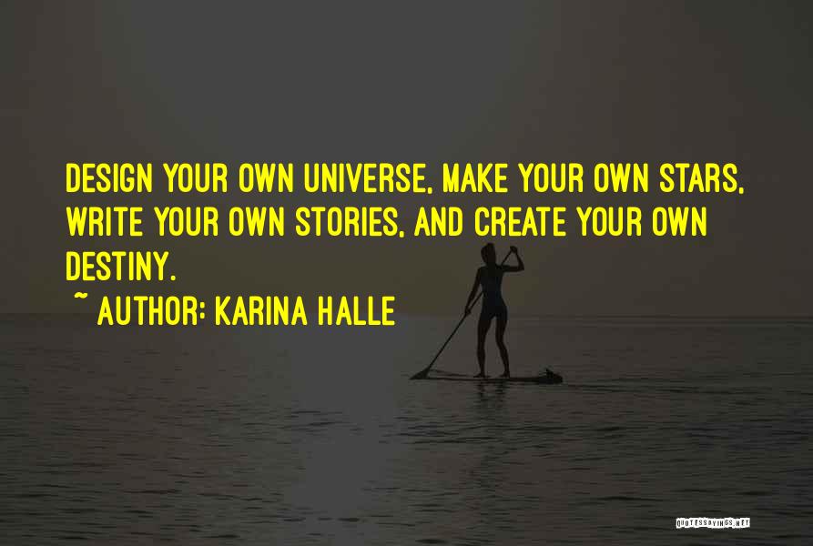 Create Your Quotes By Karina Halle
