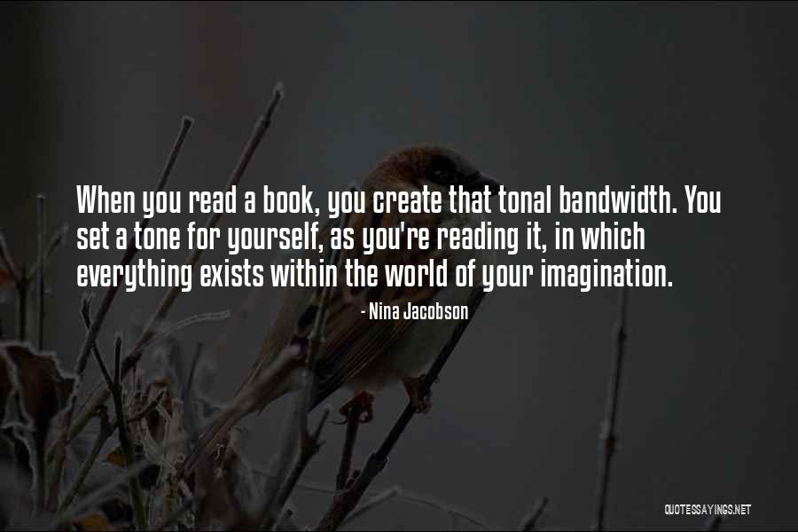 Create Your World Quotes By Nina Jacobson Create Your World Quotes By Nina Jacobson