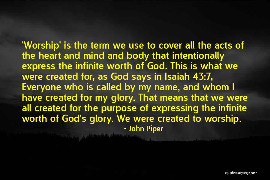 Created And Called Quotes By John Piper Created And Called Quotes By John Piper
