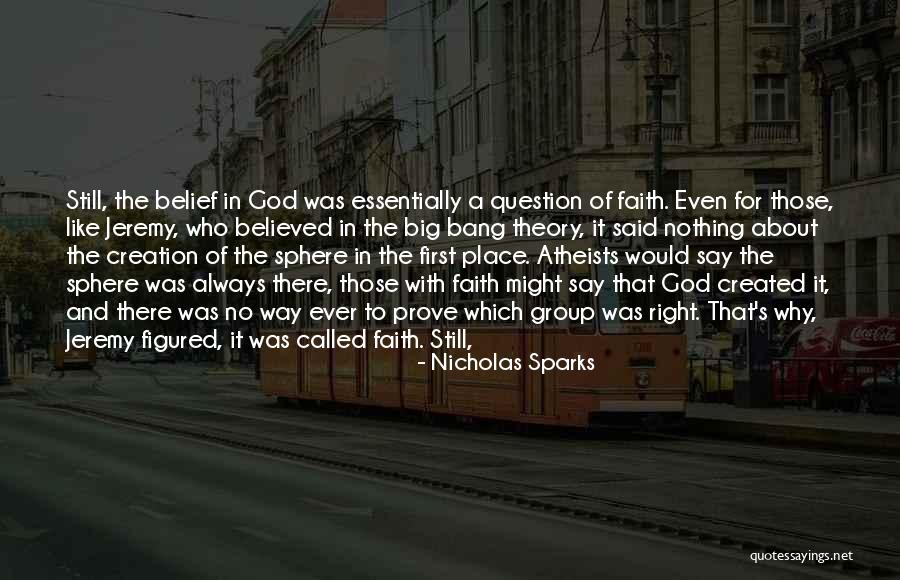 Created And Called Quotes By Nicholas Sparks Created And Called Quotes By Nicholas Sparks