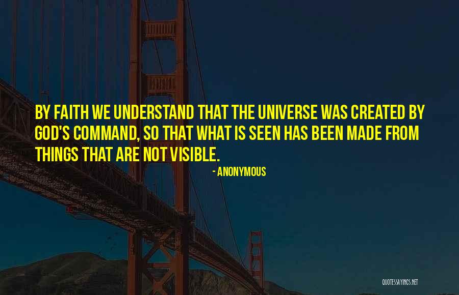 Created By The Universe Quotes By Anonymous Created By The Universe Quotes By Anonymous