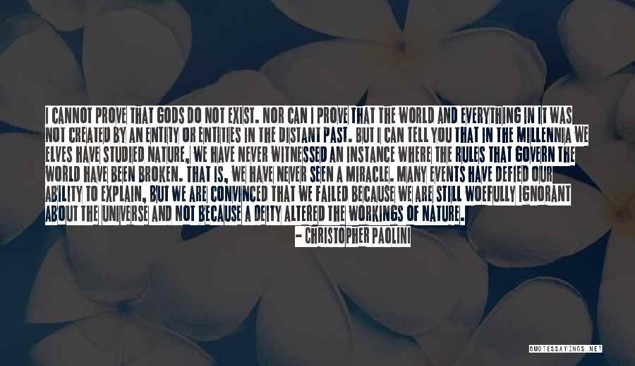 Created By The Universe Quotes By Christopher Paolini Created By The Universe Quotes By Christopher Paolini