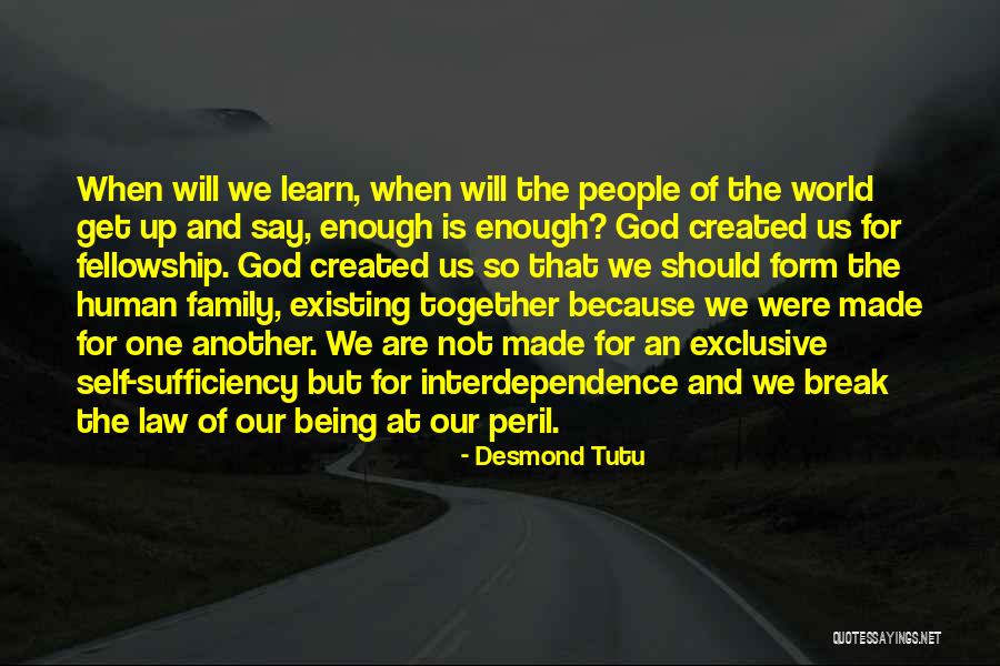 Created Family Quotes By Desmond Tutu Created Family Quotes By Desmond Tutu