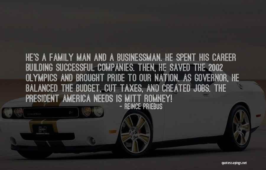 Created Family Quotes By Reince Priebus Created Family Quotes By Reince Priebus