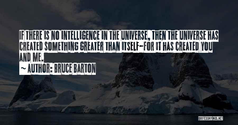 Created For Greater Things Quotes By Bruce Barton