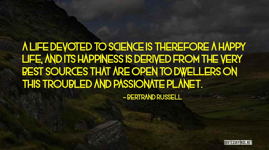 Created Not Catered Quotes By Bertrand Russell