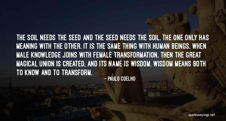 Created Them Male Quotes By Paulo Coelho Created Them Male Quotes By Paulo Coelho
