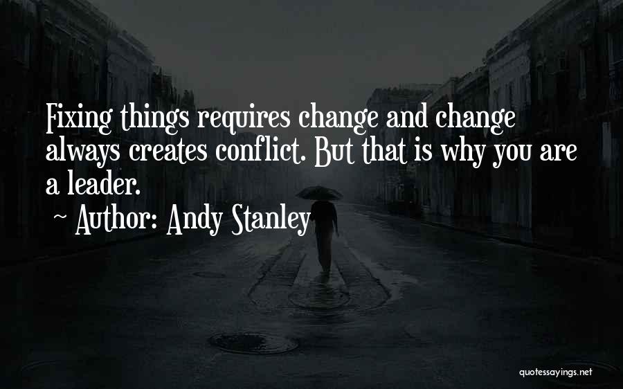 Creates Quotes By Andy Stanley