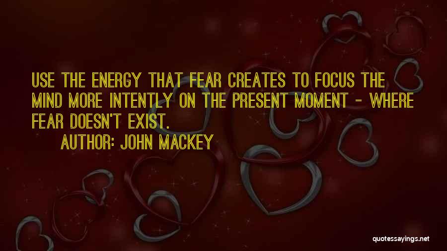 Creates Quotes By John Mackey