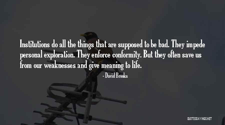 Creatia Dallas Quotes By David Brooks Creatia Dallas Quotes By David Brooks
