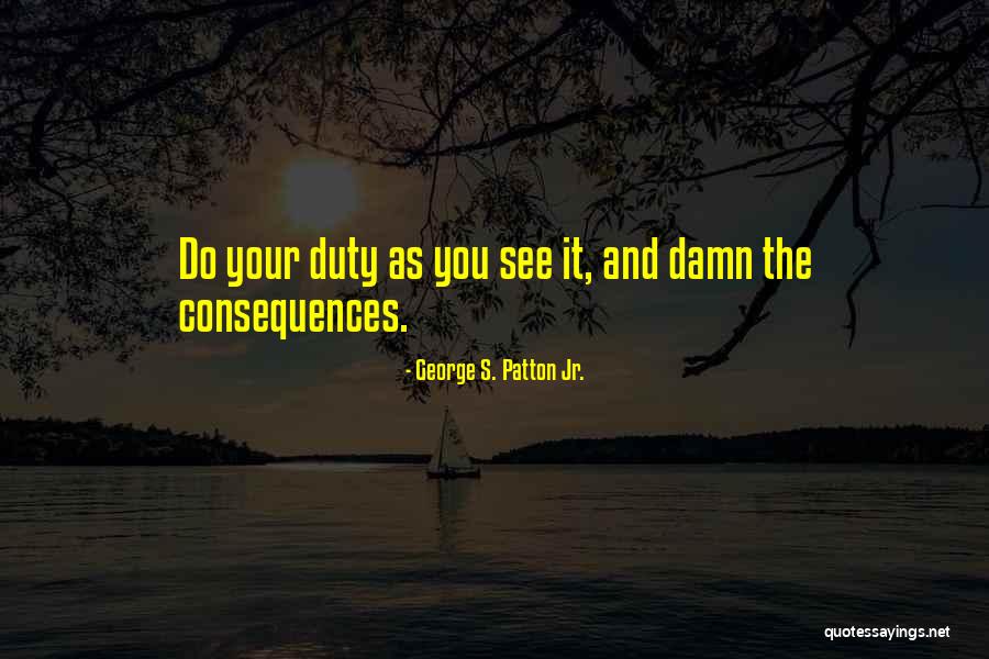 Creatief Met Quotes By George S. Patton Jr. Creatief Met Quotes By George S. Patton Jr.