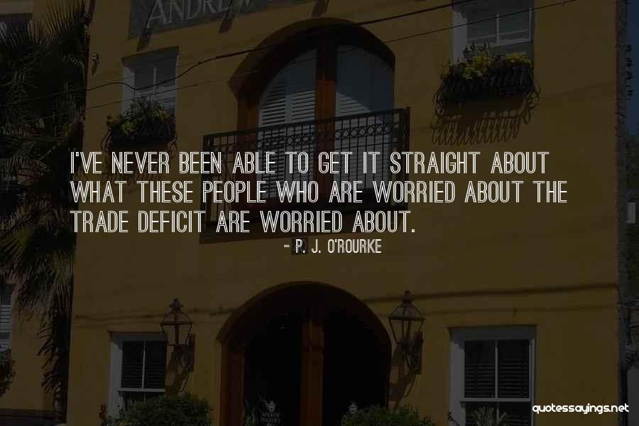 Creatief Schrijven Quotes By P. J. O'Rourke Creatief Schrijven Quotes By P. J. O'Rourke