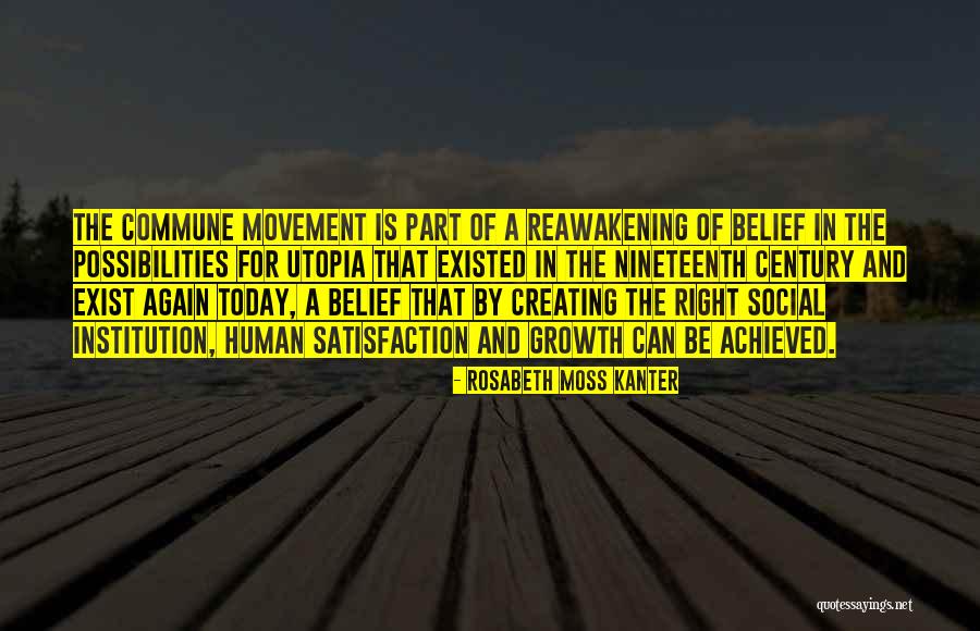 Creating A Movement Quotes By Rosabeth Moss Kanter Creating A Movement Quotes By Rosabeth Moss Kanter