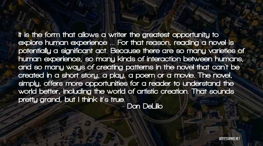 Creating And Art Quotes By Don DeLillo