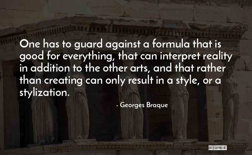 Creating And Art Quotes By Georges Braque